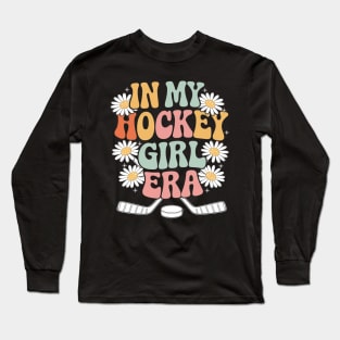 In My Hockey Girl Era Game Day Groovy Hockey Long Sleeve T-Shirt